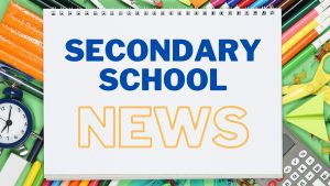 Secondary-School News