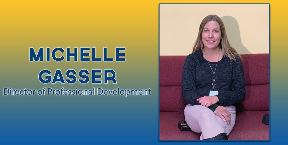 Michelle Gasser-Director of Professional Development