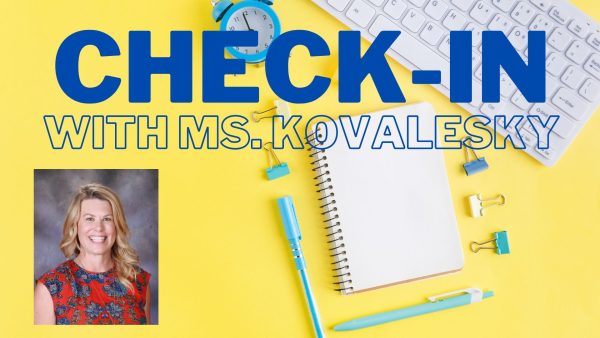 Check-In with Ms. Kovalesky