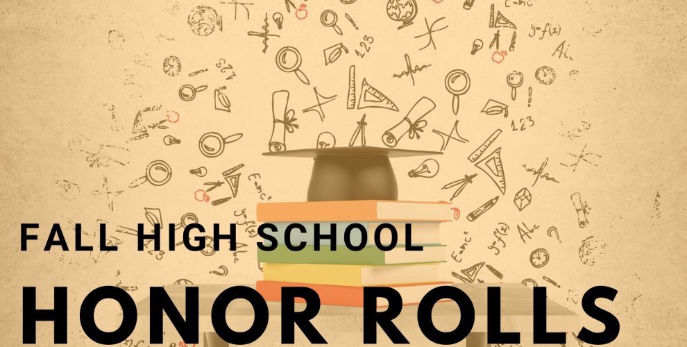 Fall High School Honor Rolls