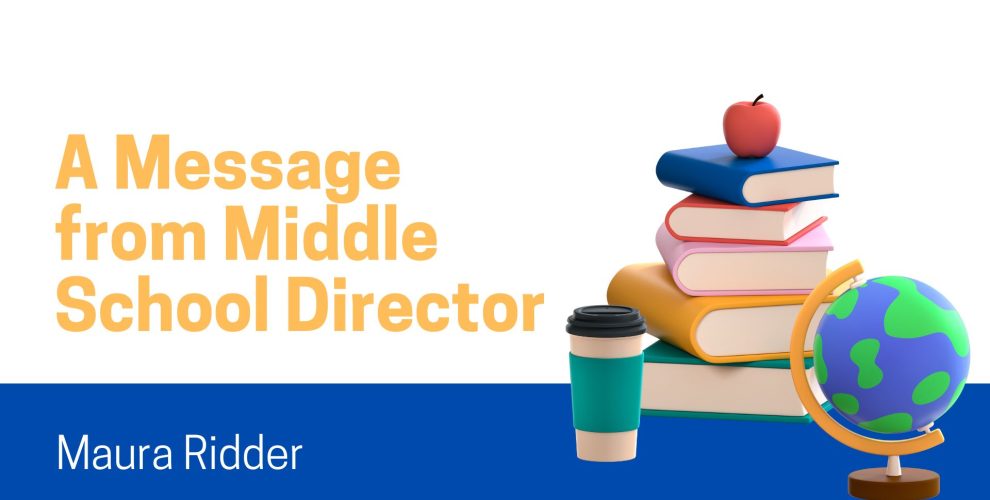 A Message from Middle School Director