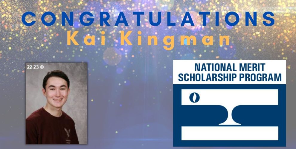 National Merit Scholarship Semifinalist Kai Kingman