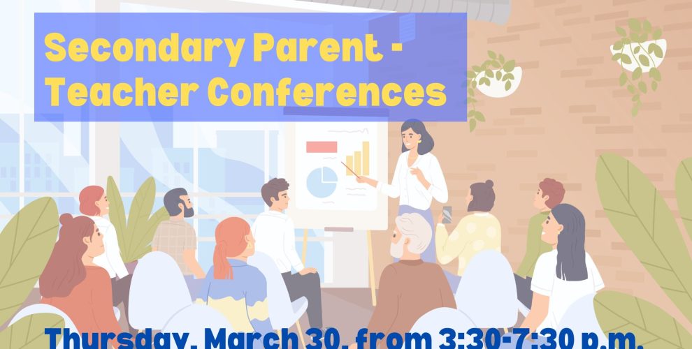 Secondary Parent-Teacher Conference Week